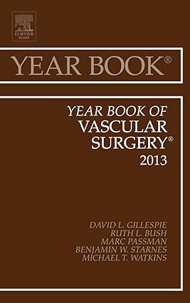 Year Book of Vascular Surgery 2013 (Volume 2013) (Year Books, Volume 2013) 1st Edition