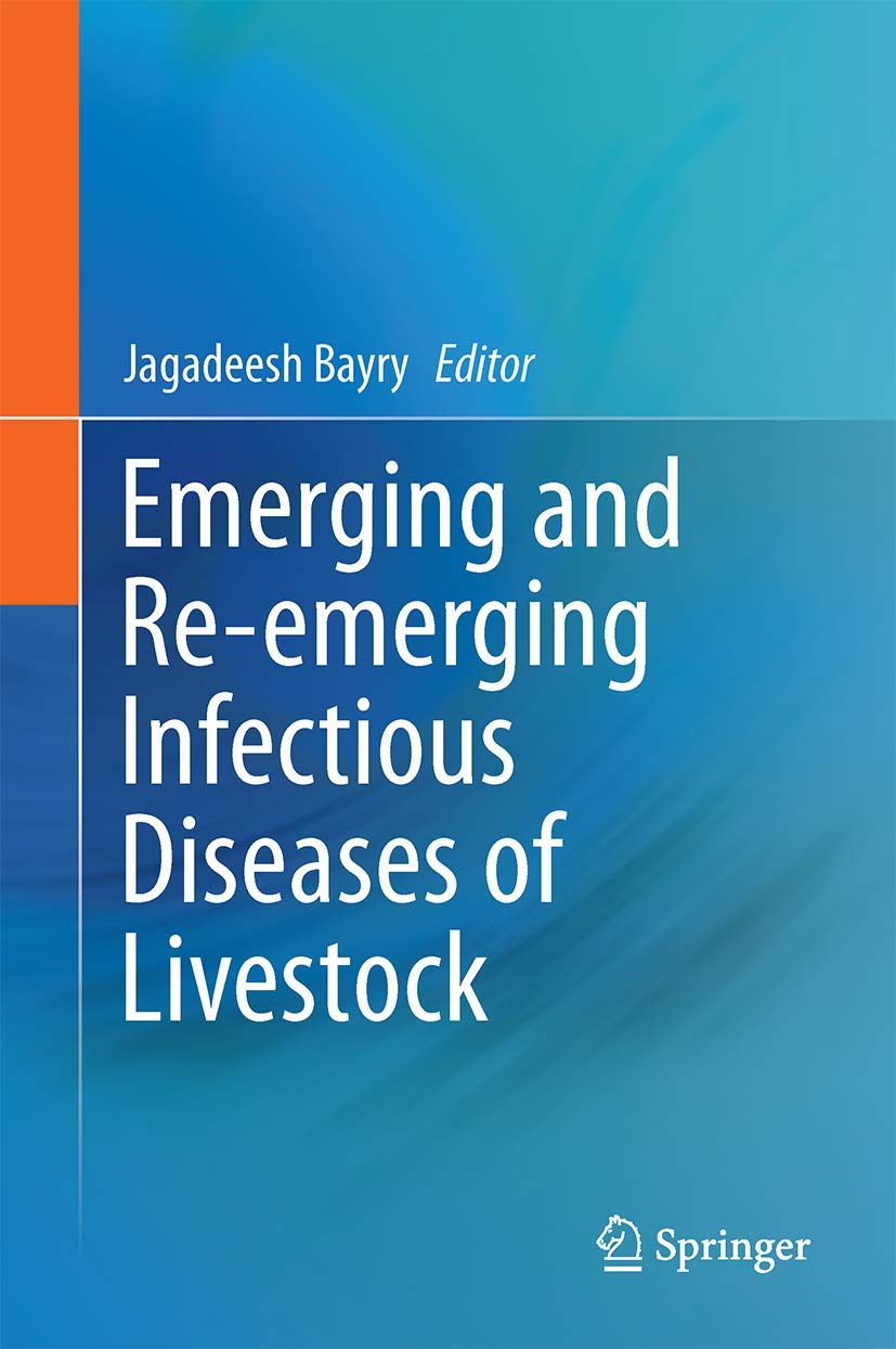 Emerging and Re-emerging Infectious Diseases of Livestock