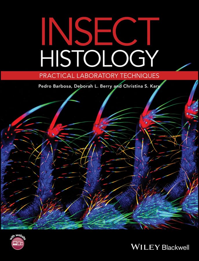 Insect Histology Practical Laboratory Techniques