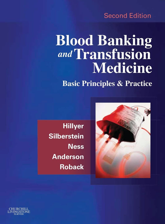 Blood Banking and Transfusion Medicine, 2nd Edition