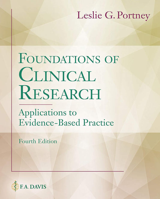 Foundations of Clinical Research: Applications to Evidence-Based Practice