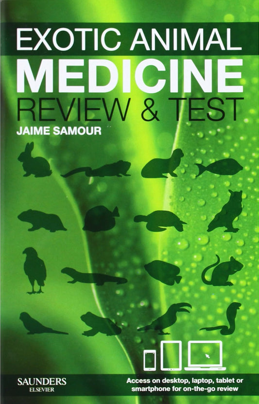 Exotic Animal Medicine: Review and Test