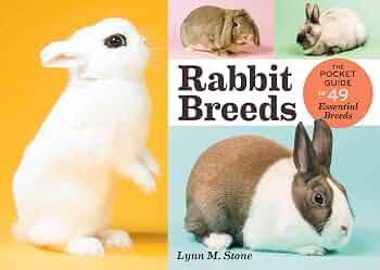 Rabbit Breeds: The Pocket Guide to 49 Essential Breeds