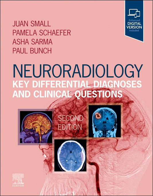 Neuroradiology: Key Differential Diagnoses and Clinical Questions 2nd Edition