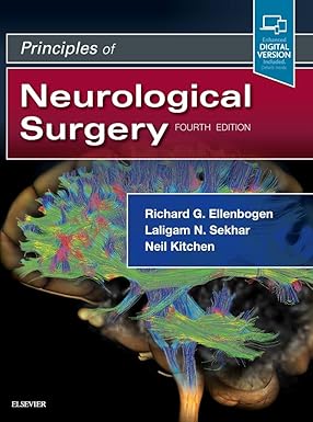 Principles of Neurological Surgery: Expert Consult - Online and Print 4th Edition