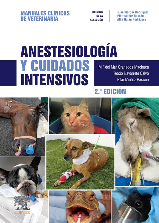 [June 15, 2025] Anestesiología y cuidados intensivos: Manuales clínicos de Veterinaria 2.ª EDICIÓN