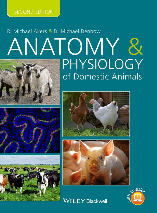 Anatomy and Physiology of Domestic Animals 2nd Edition