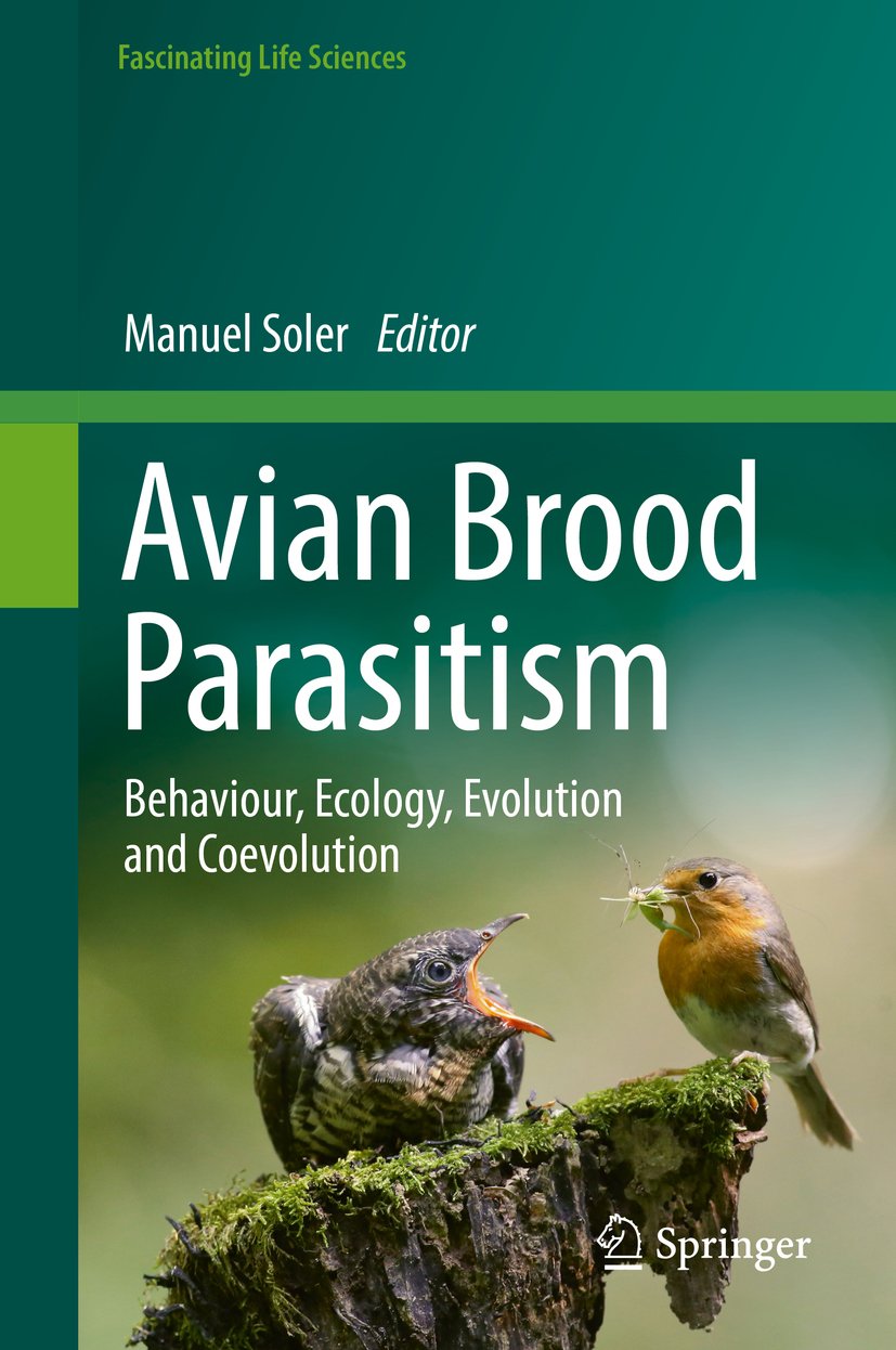 Avian Brood Parasitism: Behaviour, Ecology, Evolution and Coevolution