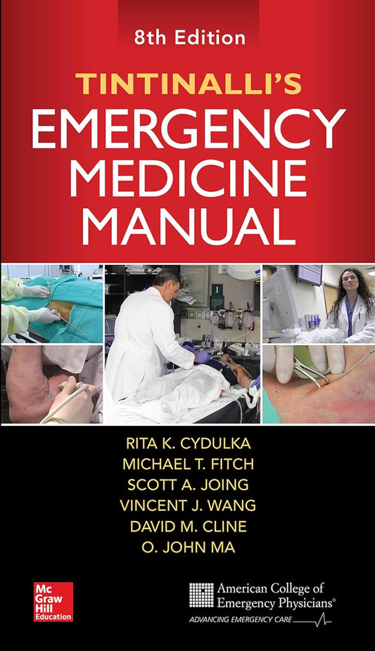 Tintinalli's Emergency Medicine Manual, Eighth Edition 8th Edition