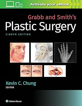 Grabb and Smith's Plastic Surgery 8th Edition