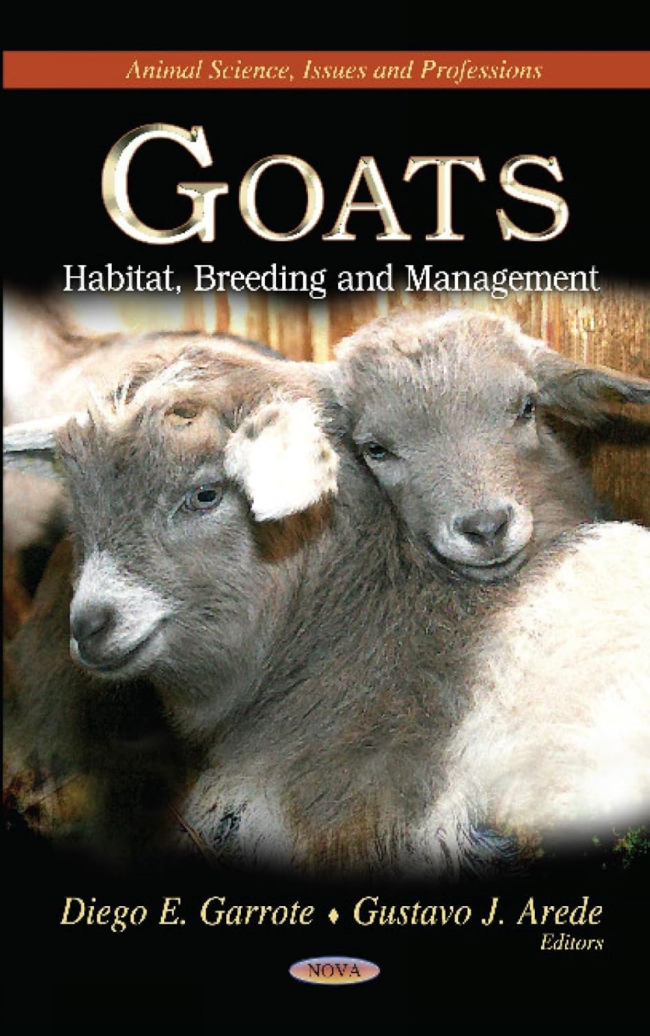 Goats: Habitat, Breeding & Management