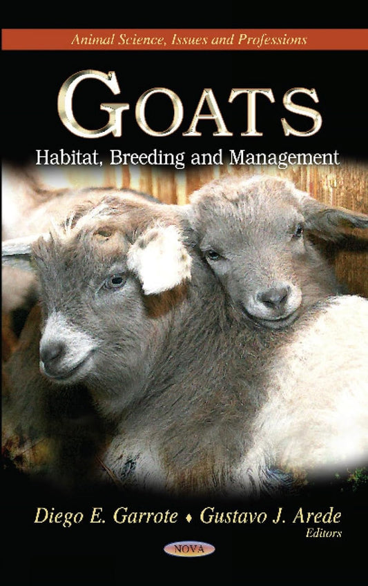 Goats: Habitat, Breeding & Management