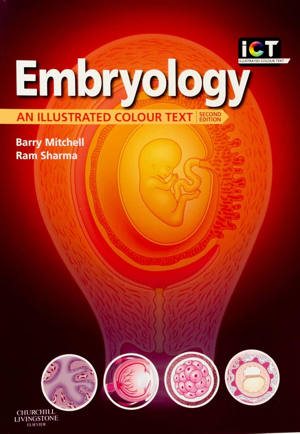 Embryology: An Illustrated Colour Text 2nd Edition