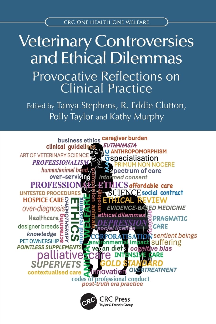 Veterinary Controversies and Ethical Dilemmas