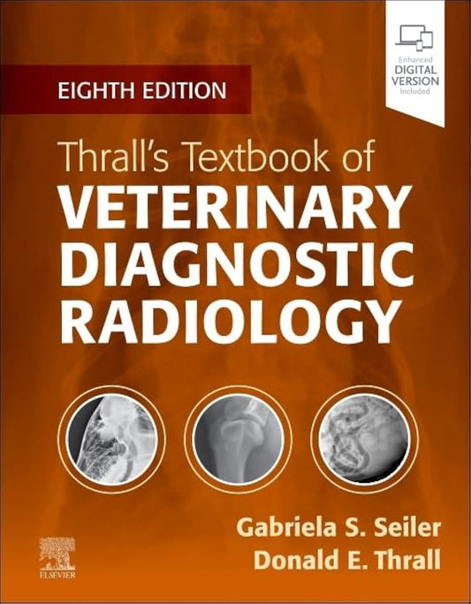 Thrall's Textbook of Veterinary Diagnostic Radiology 8th Edition