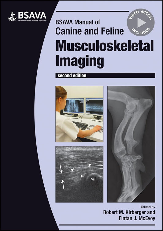 BSAVA Manual of Canine and Feline Musculoskeletal Imaging (BSAVA British Small Animal Veterinary Association) 2nd Edition