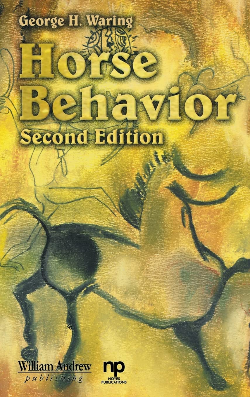 Horse Behavior 2nd Edition