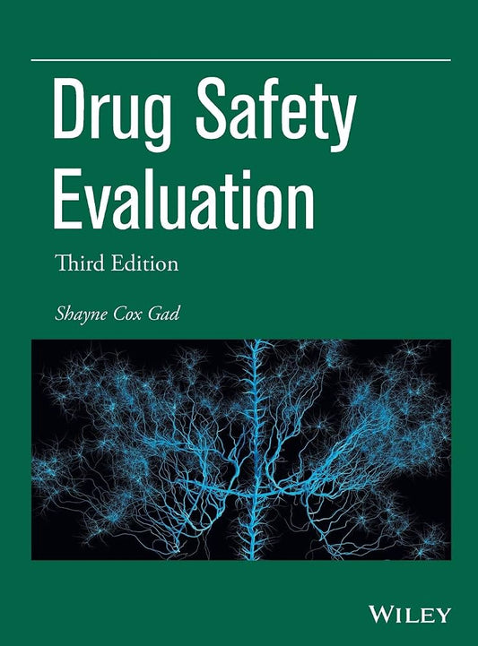 Drug Safety Evaluation, 3rd Edition