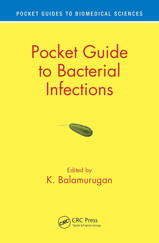 Pocket Guide to Bacterial Infections