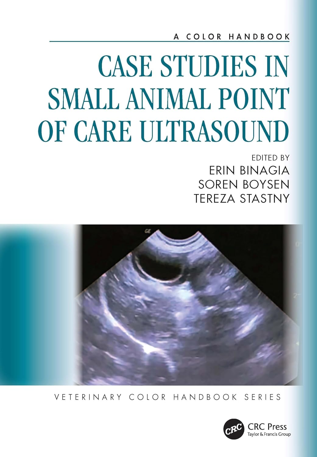 Case Studies in Small Animal Point of Care Ultrasound: A Color Handbook (Veterinary Color Handbook Series) 1st Edition 2025
