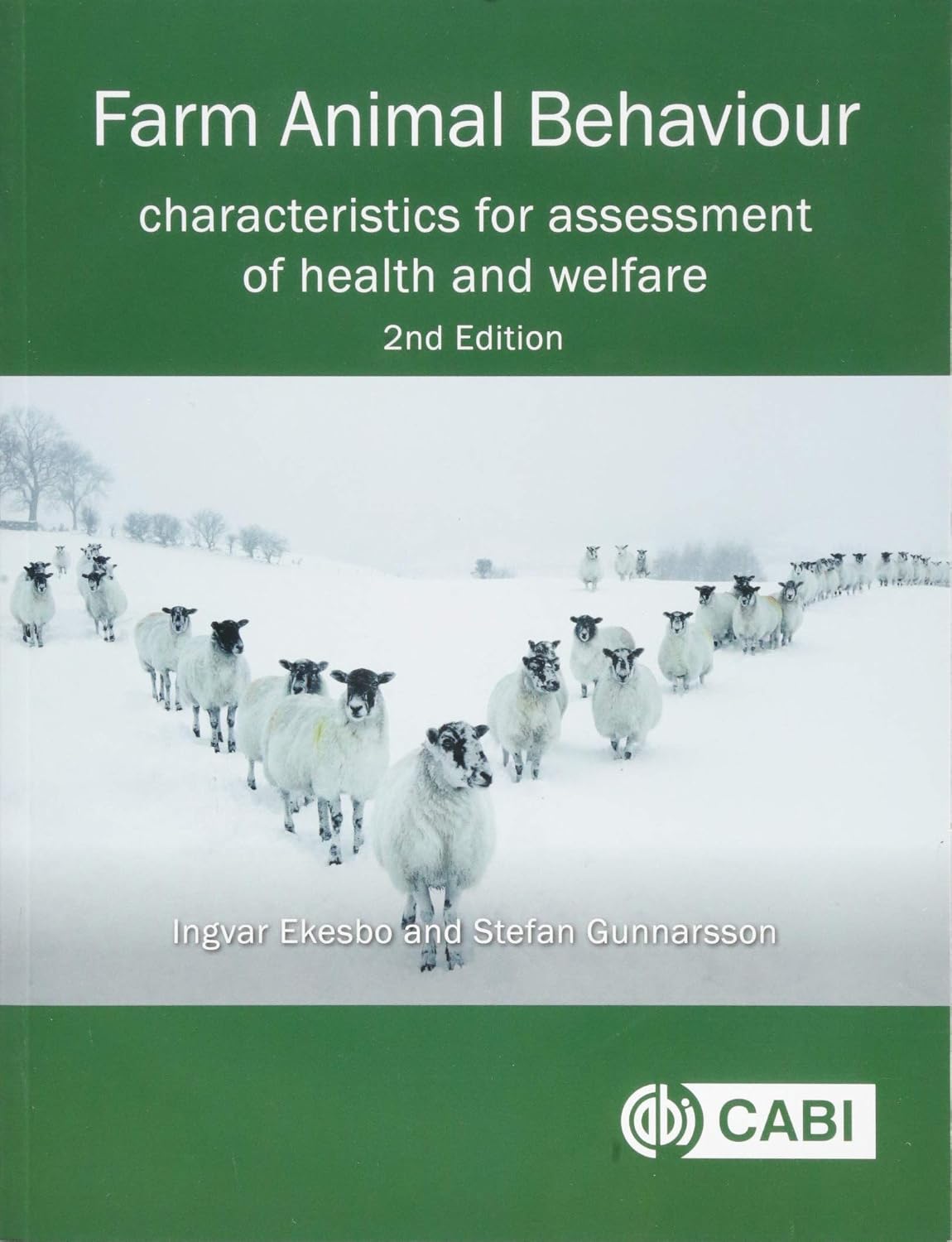 Farm Animal Behaviour: Characteristics for Assessment of Health and Welfare, 2nd Edition