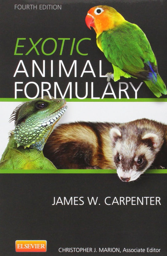 Exotic Animal Formulary 4th edition