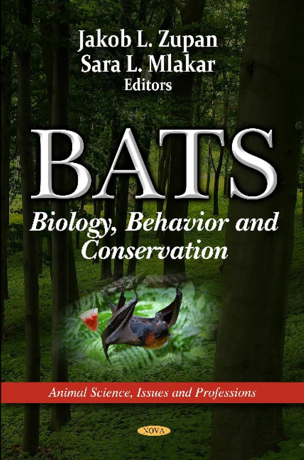 Bats: Biology, Behavior and Conservation