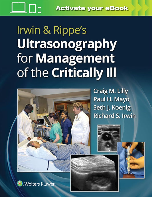 Irwin & Rippe’s Ultrasonography for Management of the Critically Ill First Edition