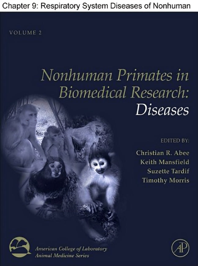 Nonhuman Primates in Biomedical Research, Volume 2, Diseases, 2nd Edition