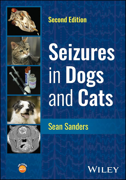 Seizures in Dogs and Cats, 2nd Edition - October 14, 2025