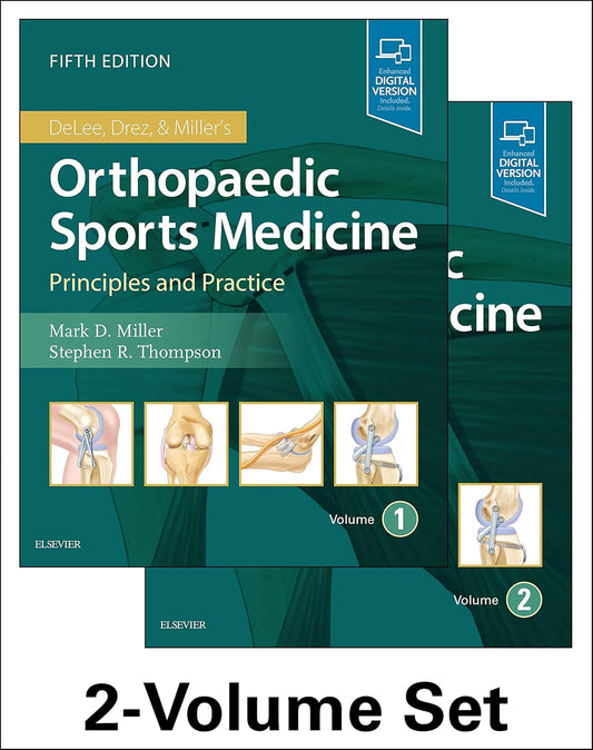 DeLee, Drez and Miller's Orthopaedic Sports Medicine: 2-Volume Set 5th Edition