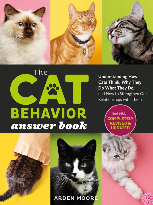 The Cat Behavior Answer Book 2nd Edition