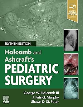 Holcomb and Ashcraft's Pediatric Surgery, 7th Edition