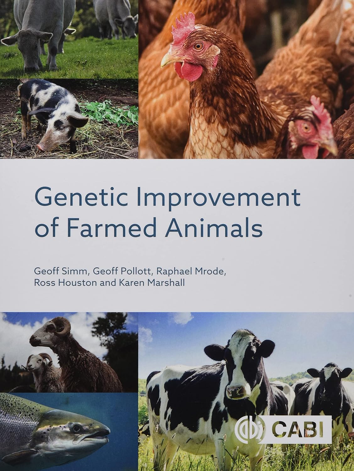 Genetic Improvement of Farmed Animals