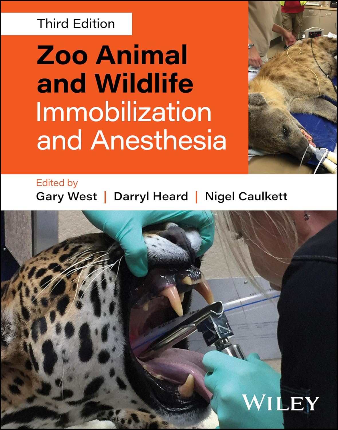 Zoo Animal and Wildlife Immobilization and Anesthesia 3rd Edition - April 1, 2025