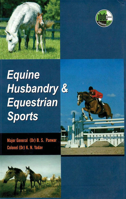 Equine Husbandry & Equestrian Sports Hardbound Library Edition