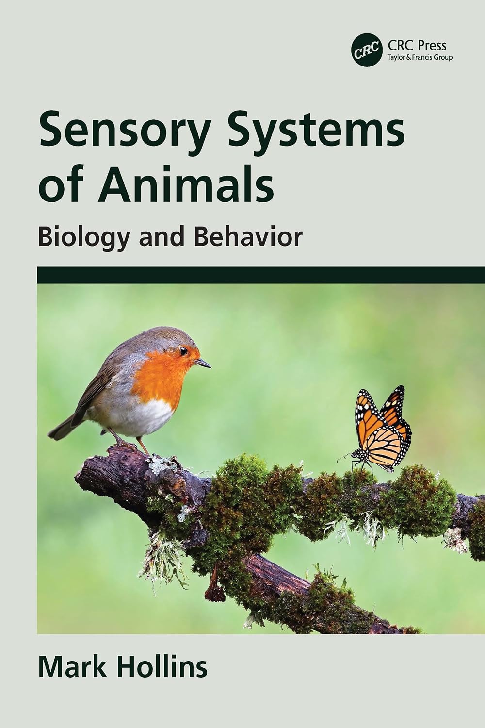 Sensory Systems of Animals Biology and Behavior