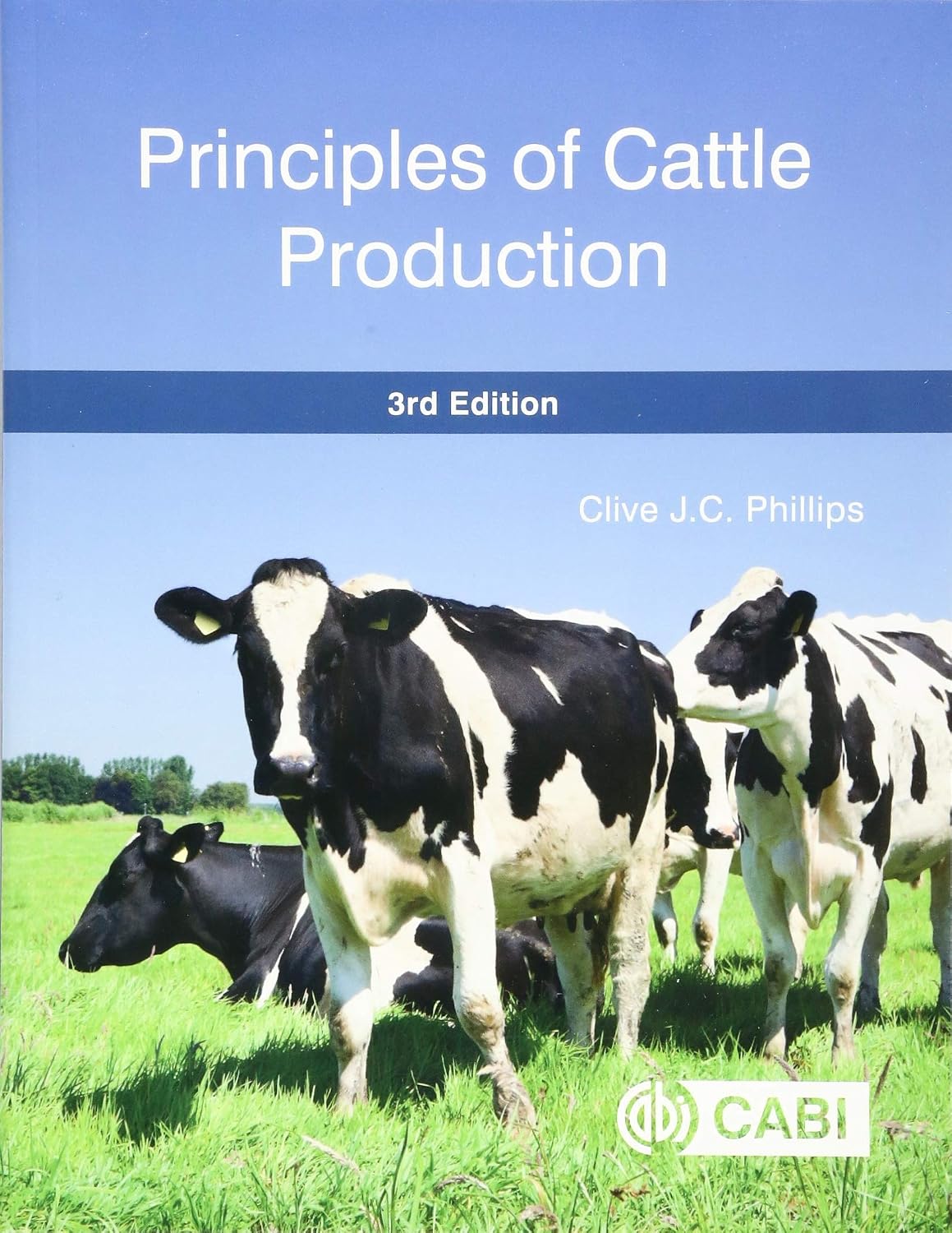 Principles of Cattle Production 3rd Edition