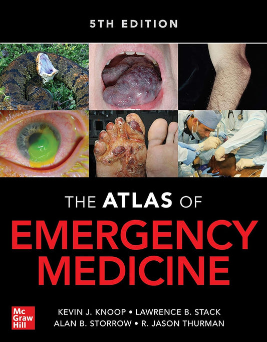 Atlas of Emergency Medicine 5th Edition 5th Edition