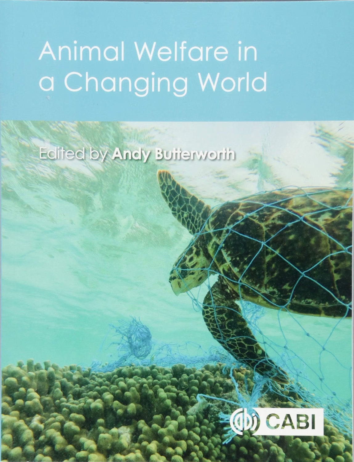Animal Welfare in a Changing World