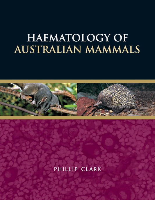 Haematology of Australian Mammals