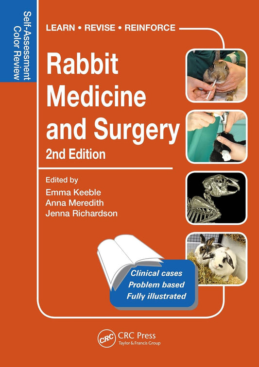 Rabbit Medicine and Surgery: Self-Assessment Color Review, 2nd Edition