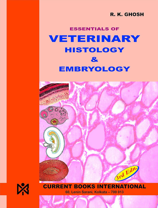 Essentials Of Veterinaery Histology And Embrilogy