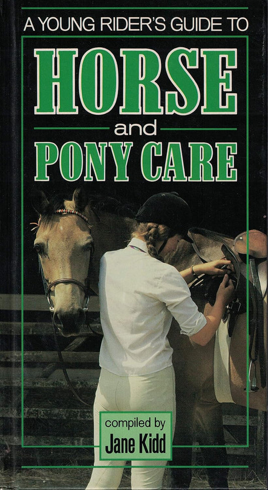 Young Riders Guide to Horse and Pony Care