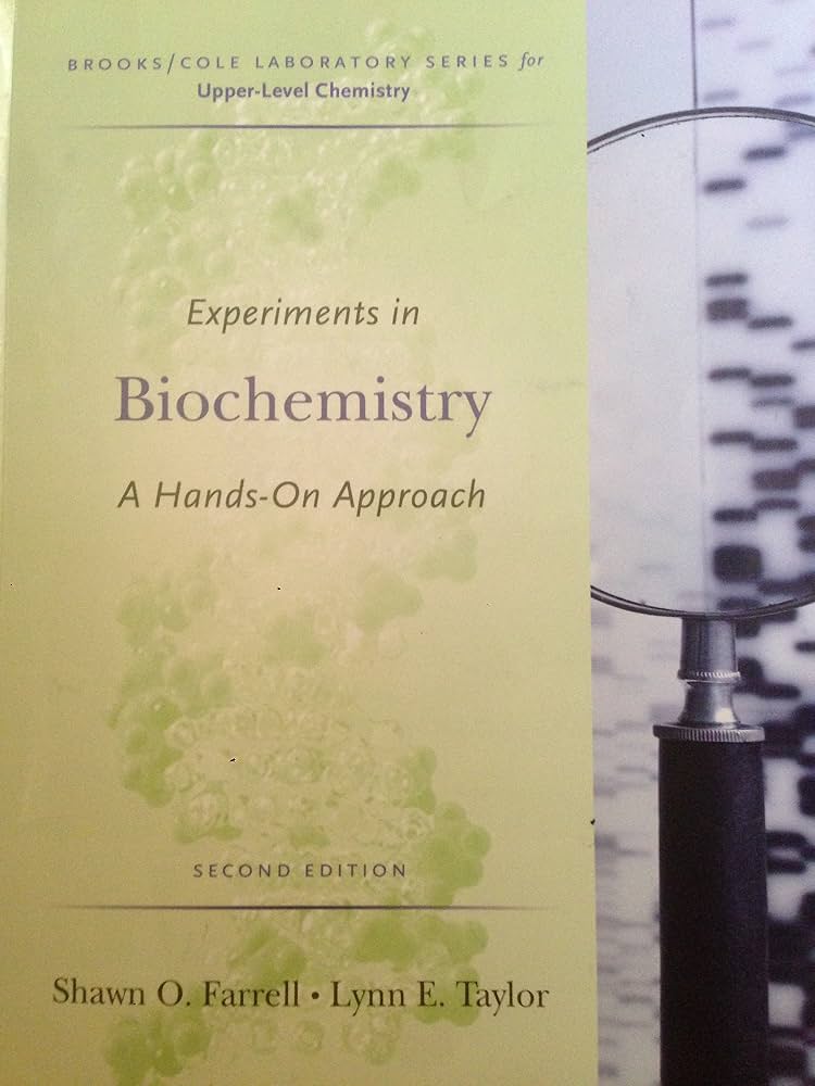 Experiments in Biochemistry: A Hands-on Approach