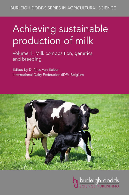 Achieving Sustainable Production of Milk Volume 1-3