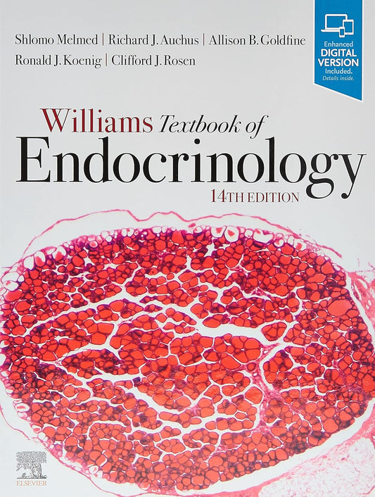 Williams Textbook of Endocrinology E-Book, 14th Edition