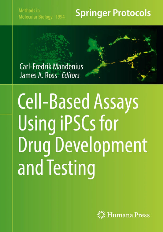 Cell-Based Assays Using iPSCs for Drug Development and Testing