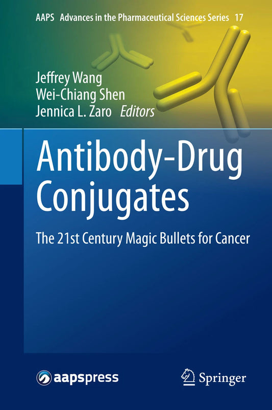 Antibody-Drug Conjugates The 21st Century Magic Bullets for Cancer
