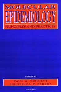 Molecular Epidemiology Principles and Practices